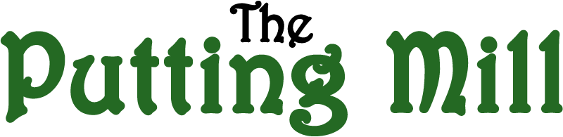 The Putting Mill
